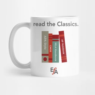 I Read the Classics Mug